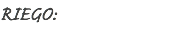 RIEGO: